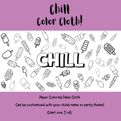 Chill (Popcicles) Coloring Cloth