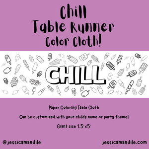 Chill Table Runner Coloring Cloth