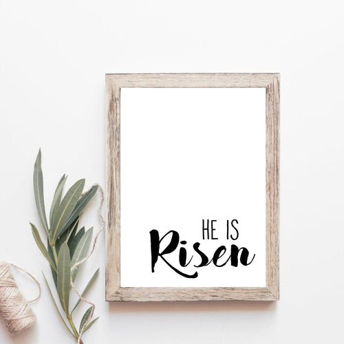 He Is Risen-Instant Download