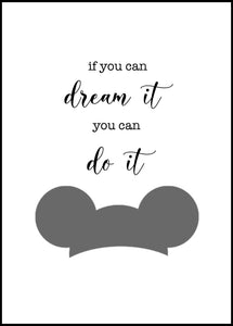 If You Can Dream It, You Can Do It, 5x7, 8x10, 11x14, Wall Print