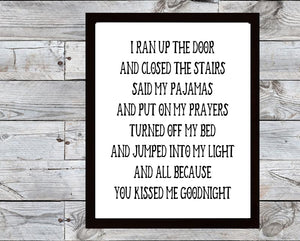 All Because You Kissed Me Goodnight, 5x7, 8x10, 11x14, Wall Print